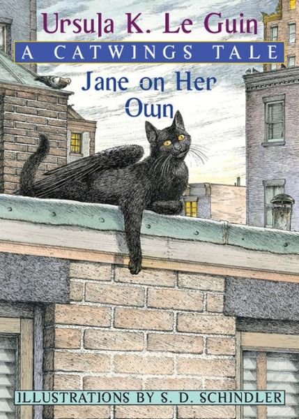 Jane on Her Own: a Catwings Tale - Ursula Le Guin - Libros - Scholastic - 9780439551922 - 1 de abril de 2003