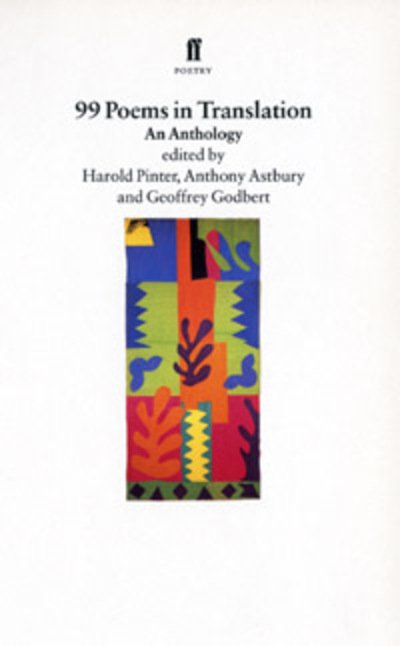 Cover for Harold Pinter · Ninety-Nine Poems in Translation (Paperback Bog) [Main edition] (1996)