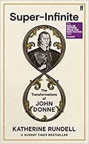 Cover for Katherine Rundell · Super-Infinite: The Transformations of John Donne - Winner of the Baillie Gifford Prize for Non-Fiction 2022 (Paperback Bog) [Main edition] (2023)