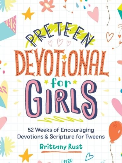 Cover for Brittany Rust · Preteen Devotional for Girls (Paperback Book) (2021)