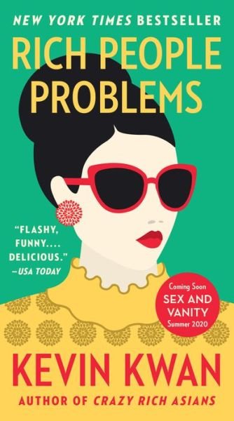 Rich People Problems - Kevin Kwan - Libros - Knopf Doubleday Publishing Group - 9780593310922 - 28 de julio de 2020