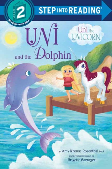 Cover for Amy Krouse Rosenthal · Uni and the Dolphin (Paperback Book) (2025)