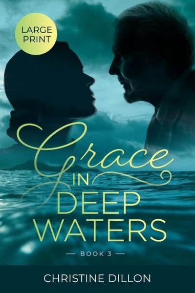 Cover for Christine Dillon · Grace in Deep Waters (Taschenbuch) (2021)