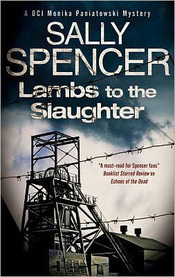 Cover for Sally Spencer · Lambs to the Slaughter (Hardcover Book) (2012)