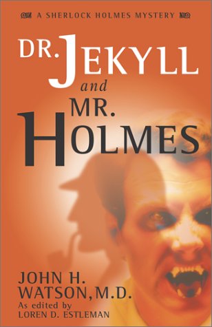 Cover for Loren D. Estleman · Dr. Jekyll and Mr. Holmes: Dr. John Watson - a Sherlock Holmes Mystery (Pocketbok) (2011)