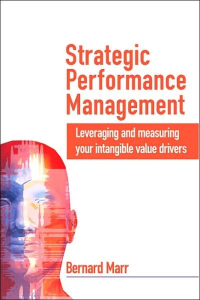 Cover for Bernard Marr · Strategic Performance Management (Hardcover bog) (2006)