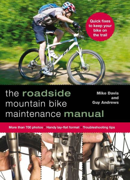 Cover for Guy Andrews · Roadside Mountain Bike Maintenance Manual (Paperback Book) (2014)