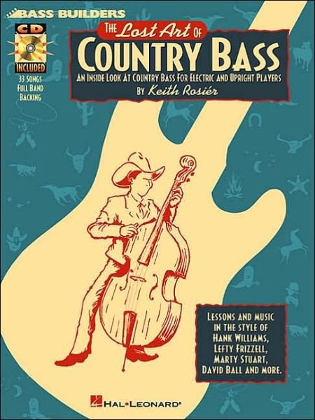 Cover for Keith Rosier · The Lost Art of Country Bass (Bog) (1997)