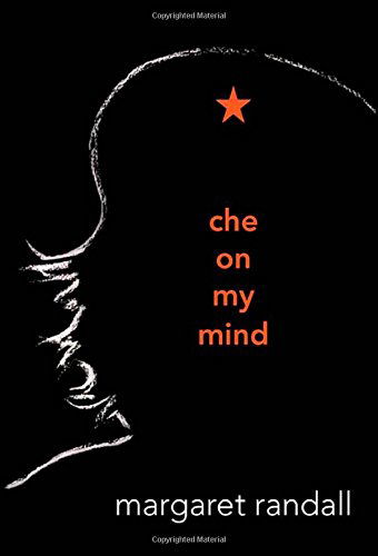 Cover for Margaret Randall · Che on My Mind (Paperback Book) (2013)