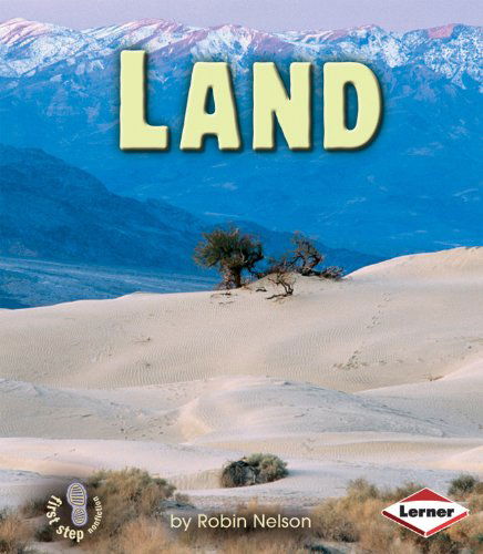 Cover for Robin Nelson · Land (First Step Nonfiction) (Paperback Book) (2005)