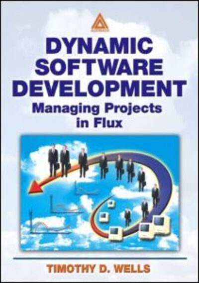 Cover for Timothy Wells · Dynamic Software Development (Paperback Book) (2002)