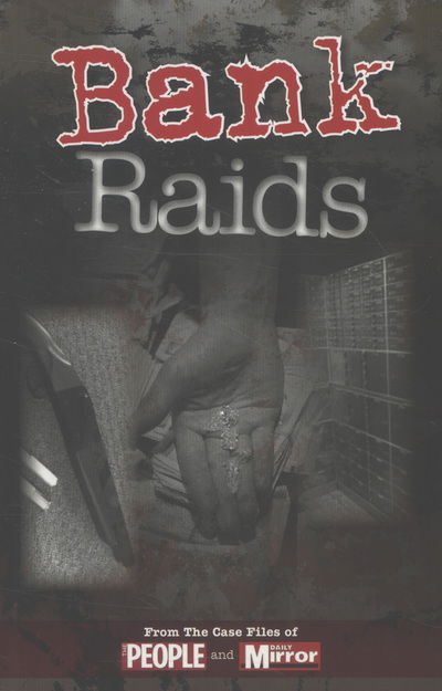 Cover for Case Files  Bank Raids (Book)