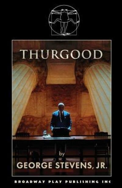 Cover for George Stevens Jr · Thurgood (Paperback Book) (2014)