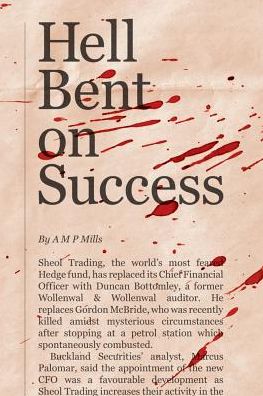 A M P Mills · Hell Bent on Success (Paperback Book) [3rd Revised edition] (2019)