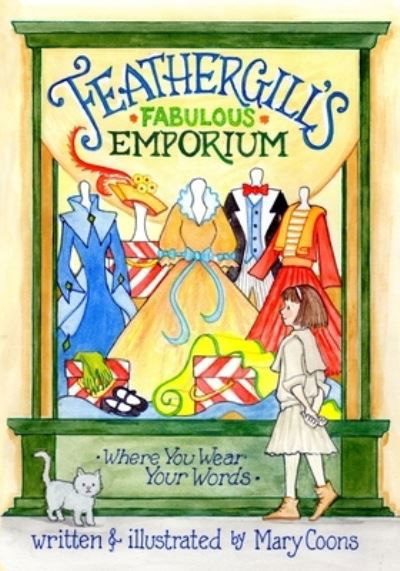 Cover for Mary Coons · Feathergill's Fabulous Emporium (Pocketbok) (2021)