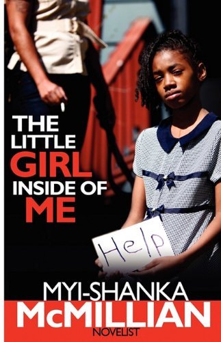Cover for Myi-shanka Mcmillian · The Little Girl Inside of Me (Paperback Bog) (2010)