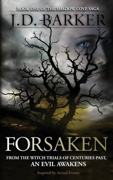 Cover for J D Barker · Forsaken: Book One of the Shadow Cove Saga (Pocketbok) (2014)