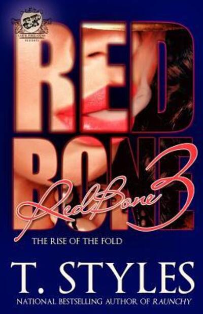 Cover for T. Styles · Redbone 3 : The Rise of The Fold (Taschenbuch) (2016)