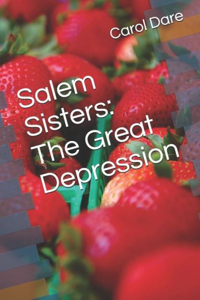 Cover for Carol Albrecht Dare · Salem Sisters (Paperback Book) (2019)