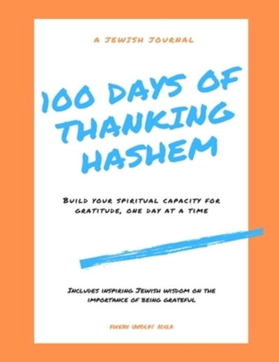 Cover for Rivkah Lambert Adler · 100 Days of Thanking Hashem (Paperback Book) (2020)