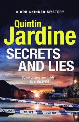 Cover for Quintin Jardine · Secrets and Lies (Hardcover Book) (2024)