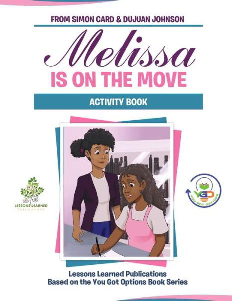 Cover for Dujuan Johnson · Melissa is on the Move Activity Book (Paperback Bog) (2019)