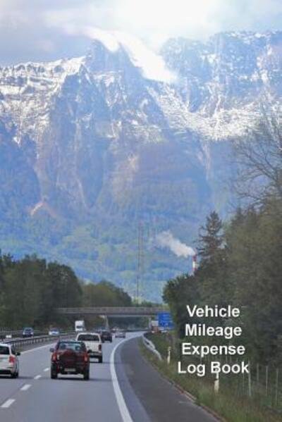 Cover for Donald Johnson · Vehicle Mileage Expense Log Book (Pocketbok) (2019)