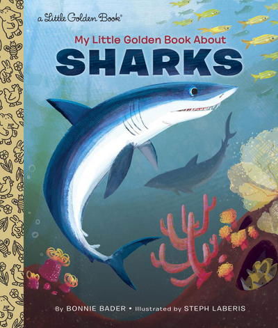 Cover for Bonnie Bader · My Little Golden Book About Sharks - Little Golden Book (Gebundenes Buch) (2016)