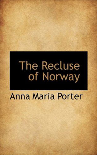 Cover for Porter · The Recluse of Norway (Paperback Book) (2009)