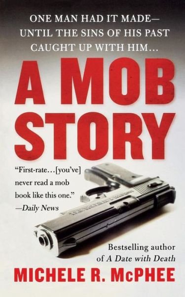 Cover for Michele R Mcphee · Mob Story (Paperback Book) (2010)