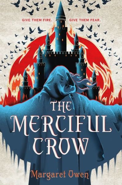 Cover for Margaret Owen · The Merciful Crow - The Merciful Crow Series (Hardcover Book) (2019)