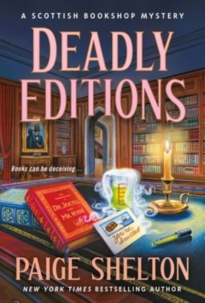 Cover for Paige Shelton · Deadly Editions: A Scottish Bookshop Mystery - Scottish Bookshop Mystery (Paperback Book) (2022)