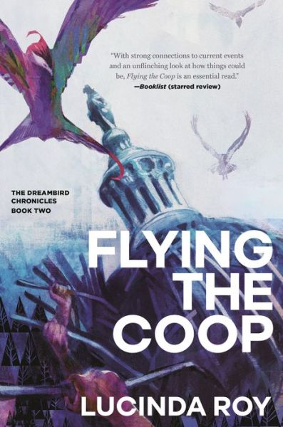 Cover for Lucinda Roy · Flying the Coop: The Dreambird Chronicles, Book Two - The Dreambird Chronicles (Pocketbok) (2023)