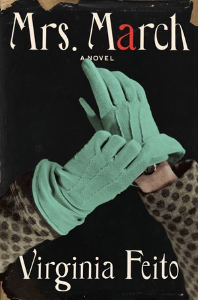 Cover for Virginia Feito · Mrs. March - A Novel (Pocketbok)