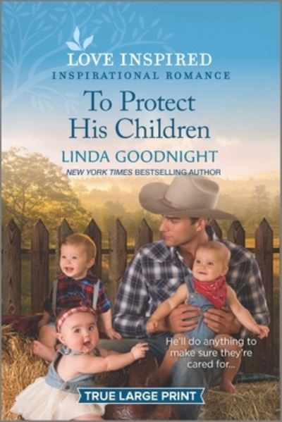 Cover for Linda Goodnight · To Protect His Children (Paperback Book) (2021)