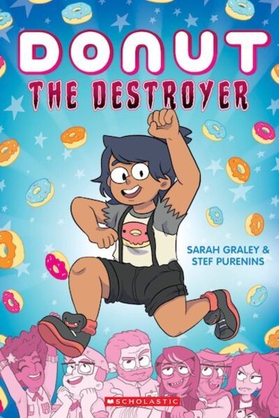 Cover for Sarah Graley · Donut the Destroyer (Paperback Book) (2020)