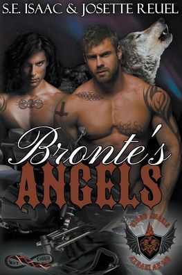 Bronte's Angels - S. E. Isaac - Books - Draft2Digital - 9781393409922 - September 30, 2020