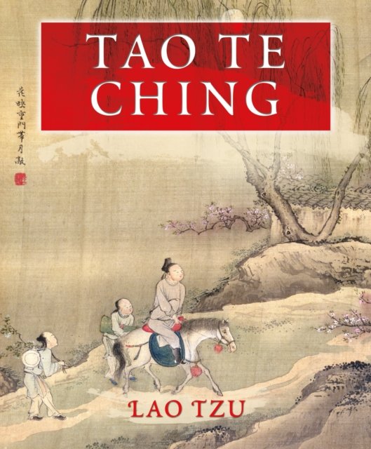 Cover for Lao Tzu · Tao Te Ching - Ancient Wisdom Library (Hardcover bog) (2024)