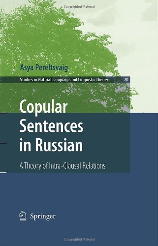 Cover for Asya Pereltsvaig · Copular Sentences in Russian: A Theory of Intra-Clausal Relations - Studies in Natural Language and Linguistic Theory (Innbunden bok) [2007 edition] (2007)