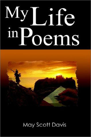 Cover for May Scott Davis · My Life in Poems (Hardcover Book) (2002)