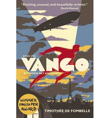 Cover for Timothee De Fombelle · Vango: Between Sky and Earth (Paperback Book) (2014)