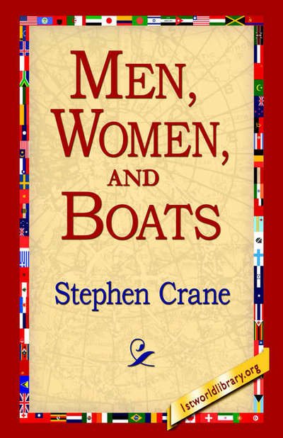 Cover for Stephen Crane · Men, Women, and Boats (Hardcover bog) (2006)
