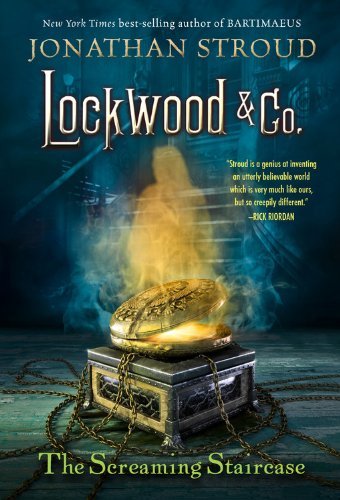 Lockwood & Co. the Screaming Staircase - Jonathan Stroud - Kirjat - Disney-Hyperion - 9781423186922 - tiistai 26. elokuuta 2014
