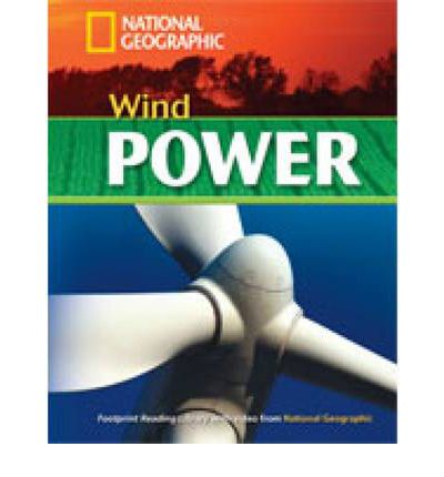 Cover for National Geographic · Wind Power + Book with Multi-ROM: Footprint Reading Library 1300 (Book) [International edition] (2008)