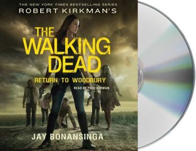 Cover for Jay Bonansinga · Robert Kirkman's The Walking Dead Return to Woodbury (CD) (2017)