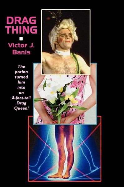 Cover for Victor Banis · Drag Thing, Or, the Strange Case of Jackle and Hyde (Paperback Book) (2008)