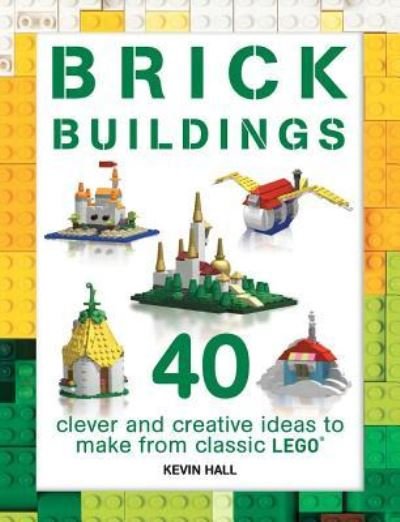 Cover for Kevin Hall · Brick Buildings (Taschenbuch) (2017)