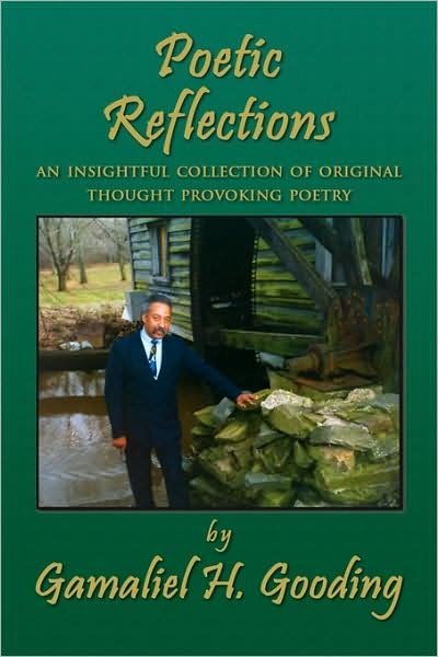 Cover for Gamaliel H Gooding · Poetic Reflections (Pocketbok) (2009)