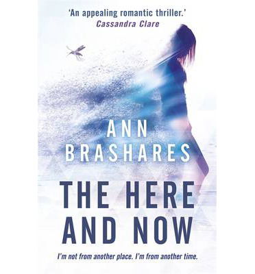 Cover for Ann Brashares · The Here and Now (Paperback Book) (2015)