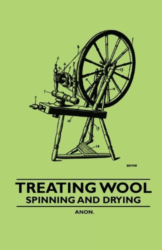 Treating Wool - Spinning and Drying - Anon. - Kirjat - Kimball Press - 9781445528922 - torstai 11. marraskuuta 2010